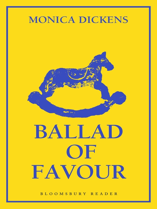 Title details for Ballad of Favour by Monica Dickens - Available